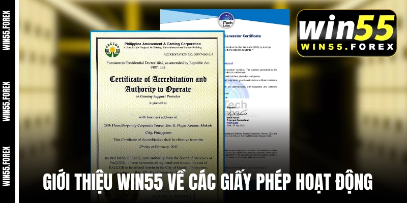 Giới thiệu WIN55 về các giấy phép hoạt động hợp pháp